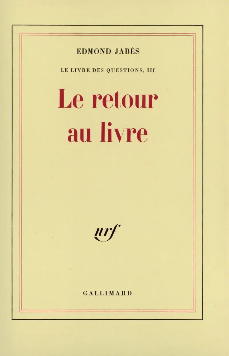 Le retour au livre - Edmond Jabès