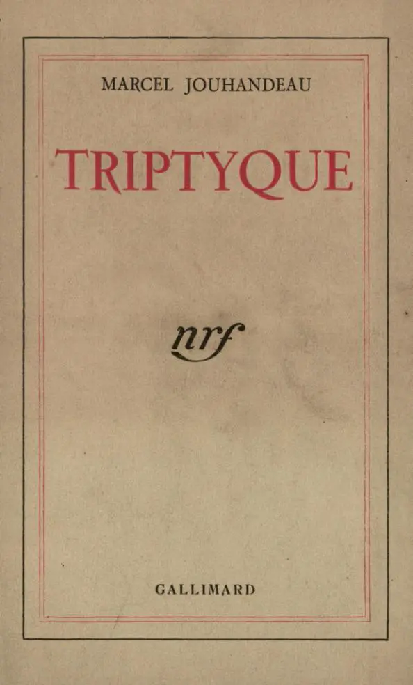 Triptyque - Marcel Jouhandeau