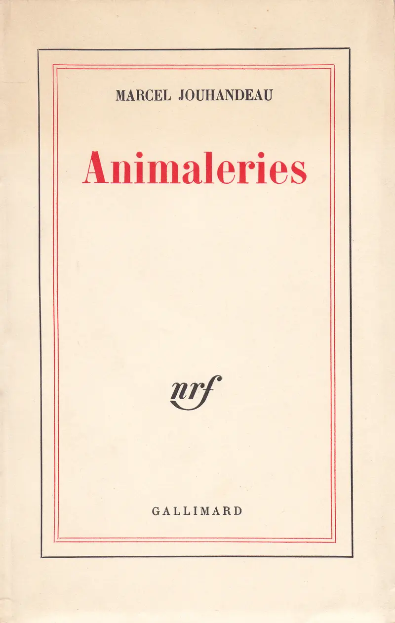 Animaleries - Marcel Jouhandeau