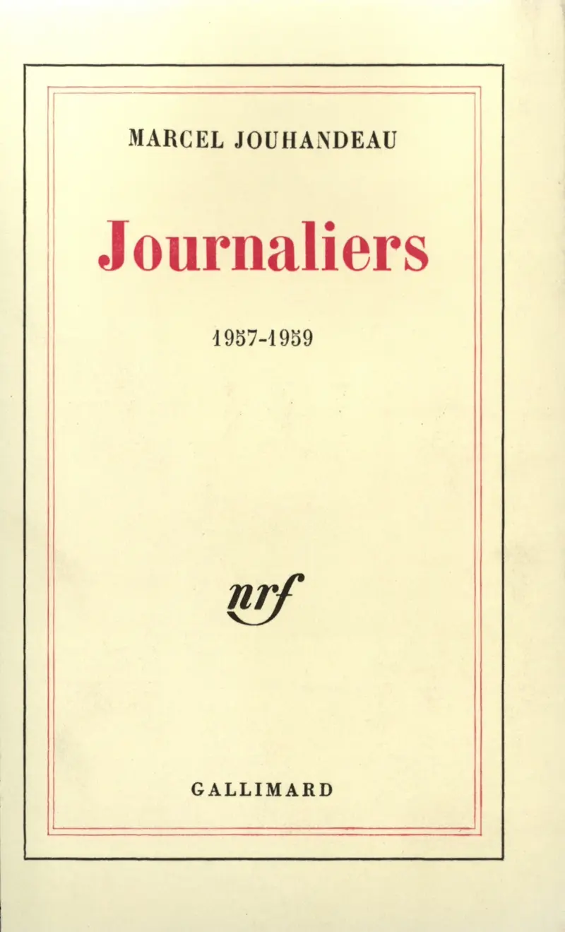 Journaliers - Marcel Jouhandeau
