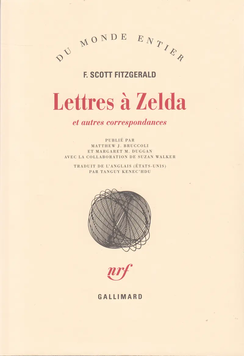 Lettres à Zelda et autres correspondances - Francis Scott Fitzgerald