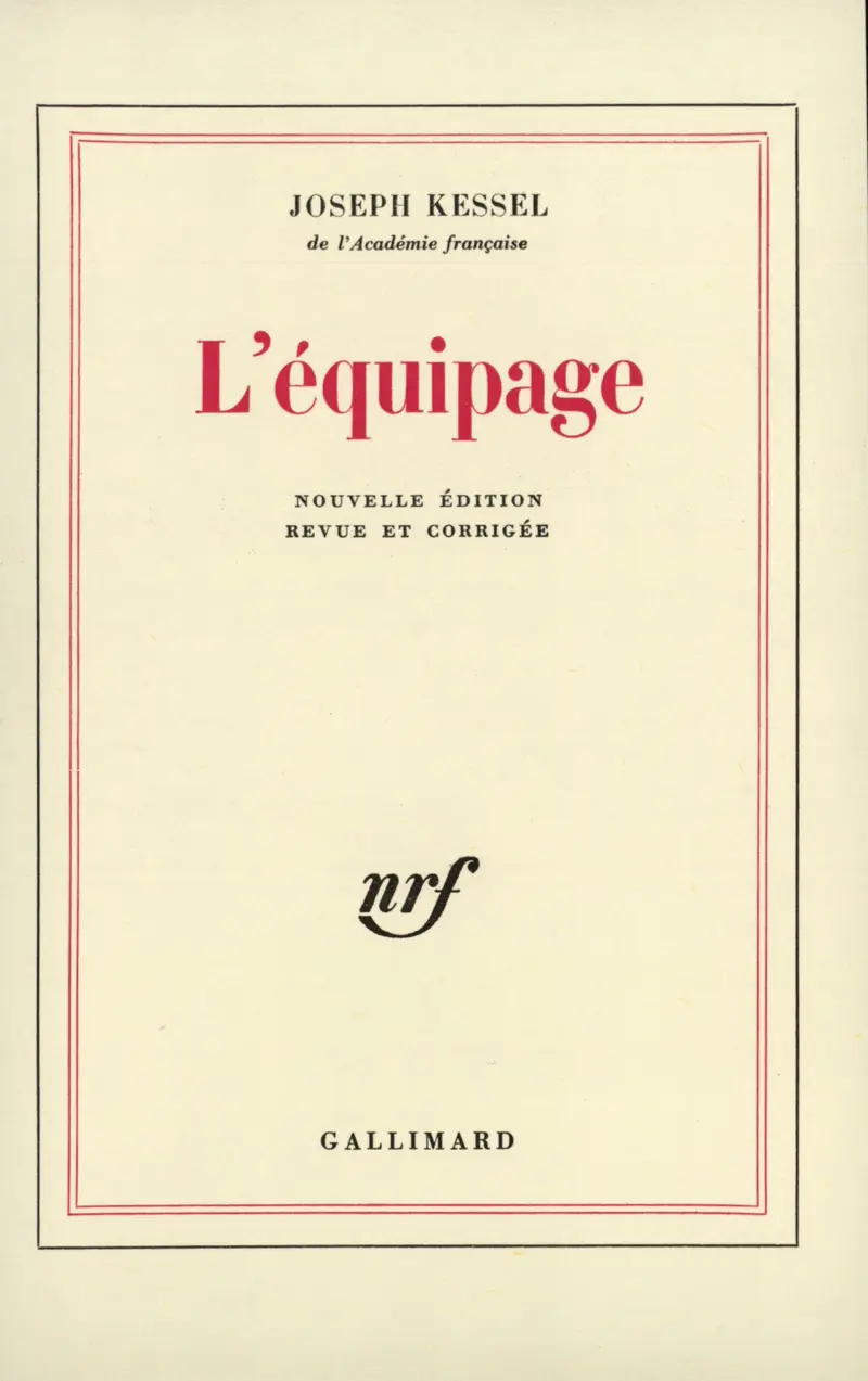 L'équipage - Joseph Kessel