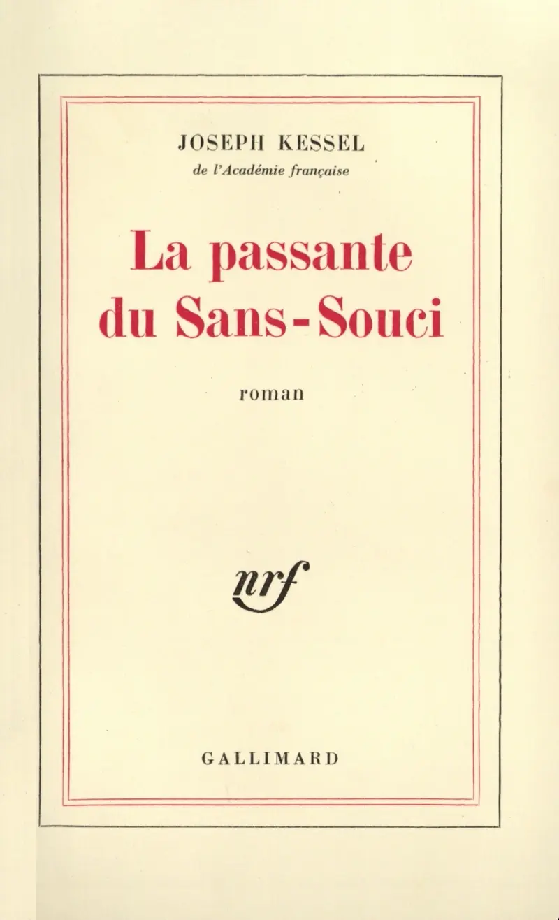 La passante du Sans-Souci - Joseph Kessel