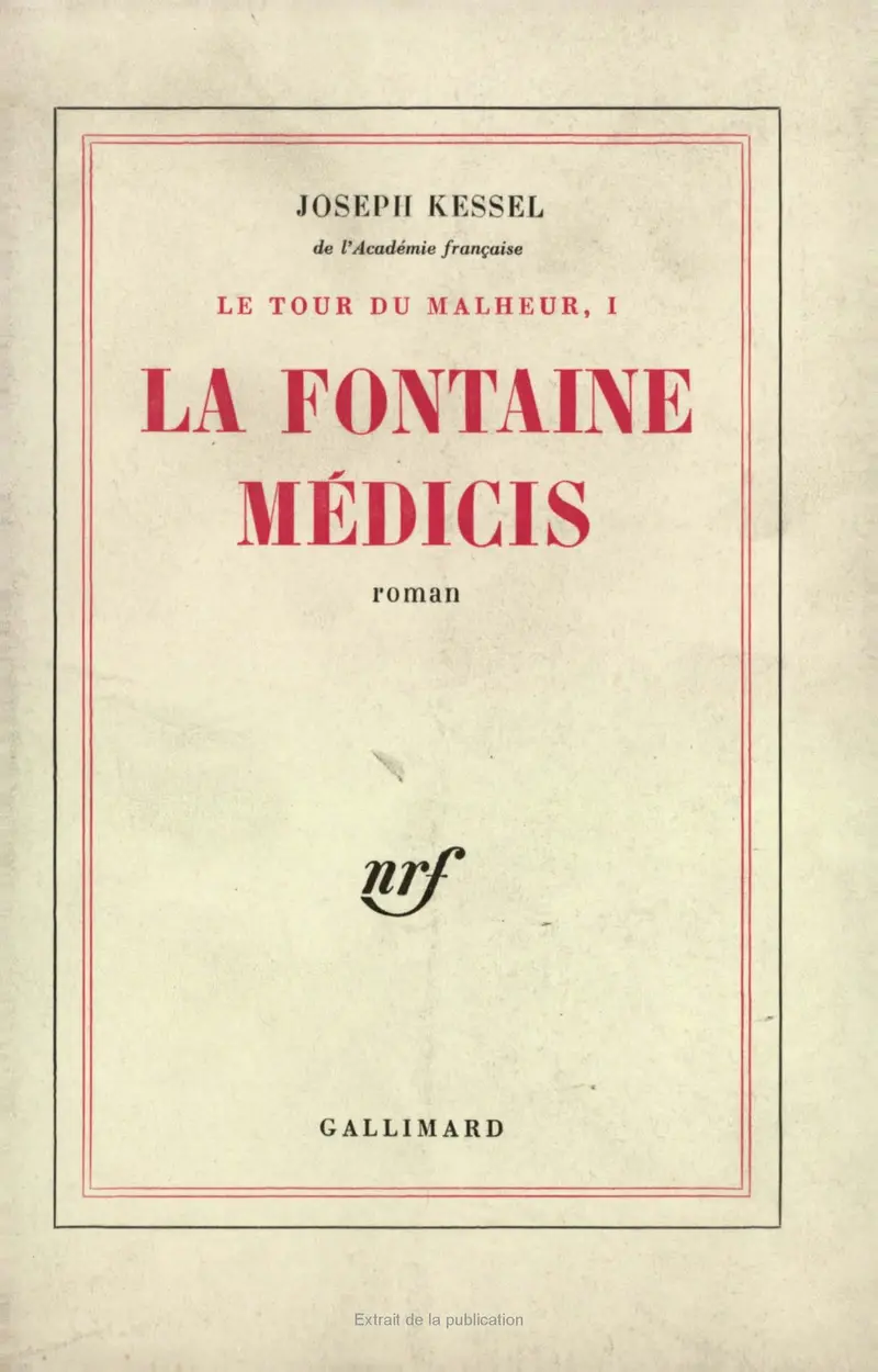 La Fontaine Médicis - Joseph Kessel
