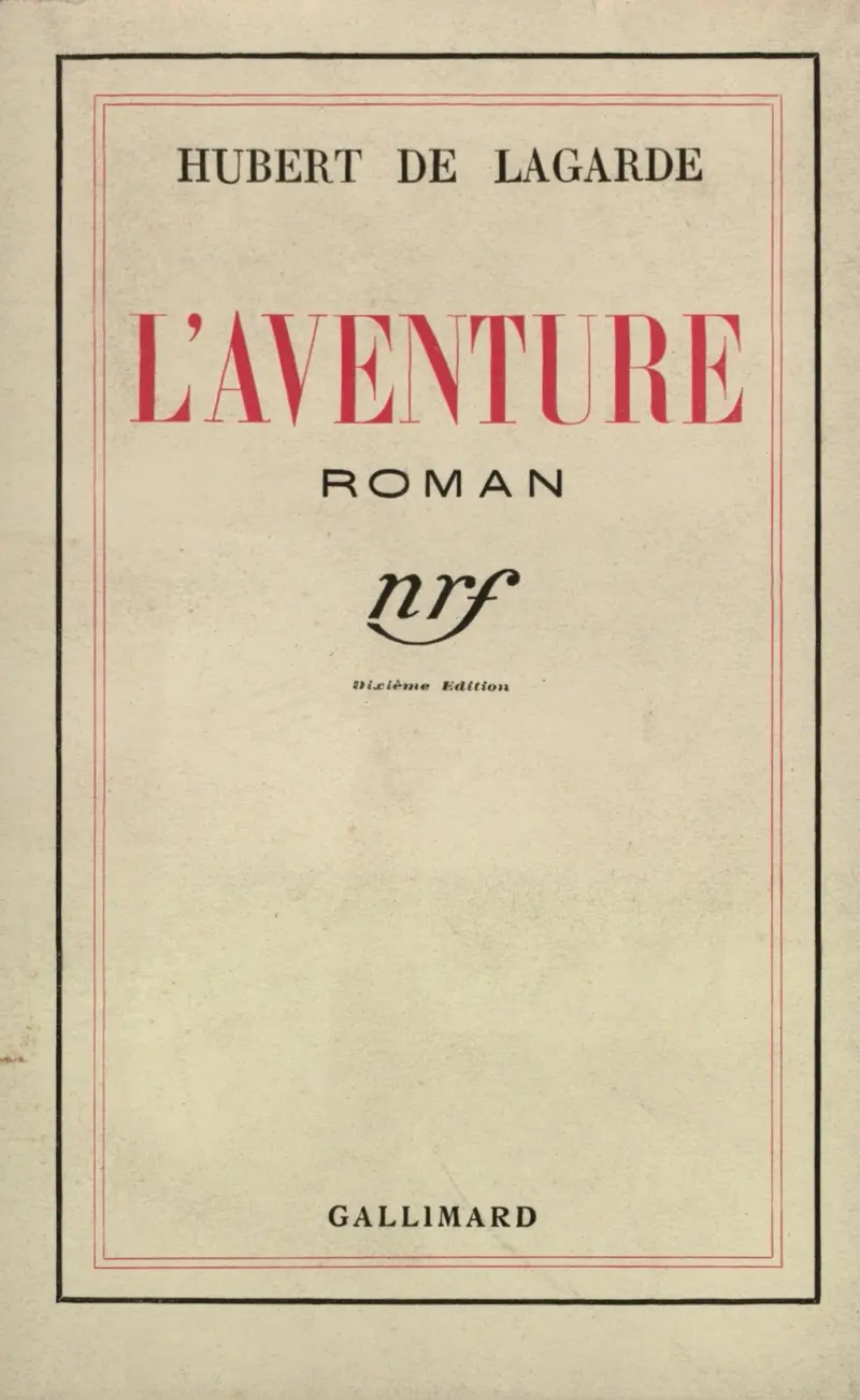 L'Aventure - Hubert de Lagarde