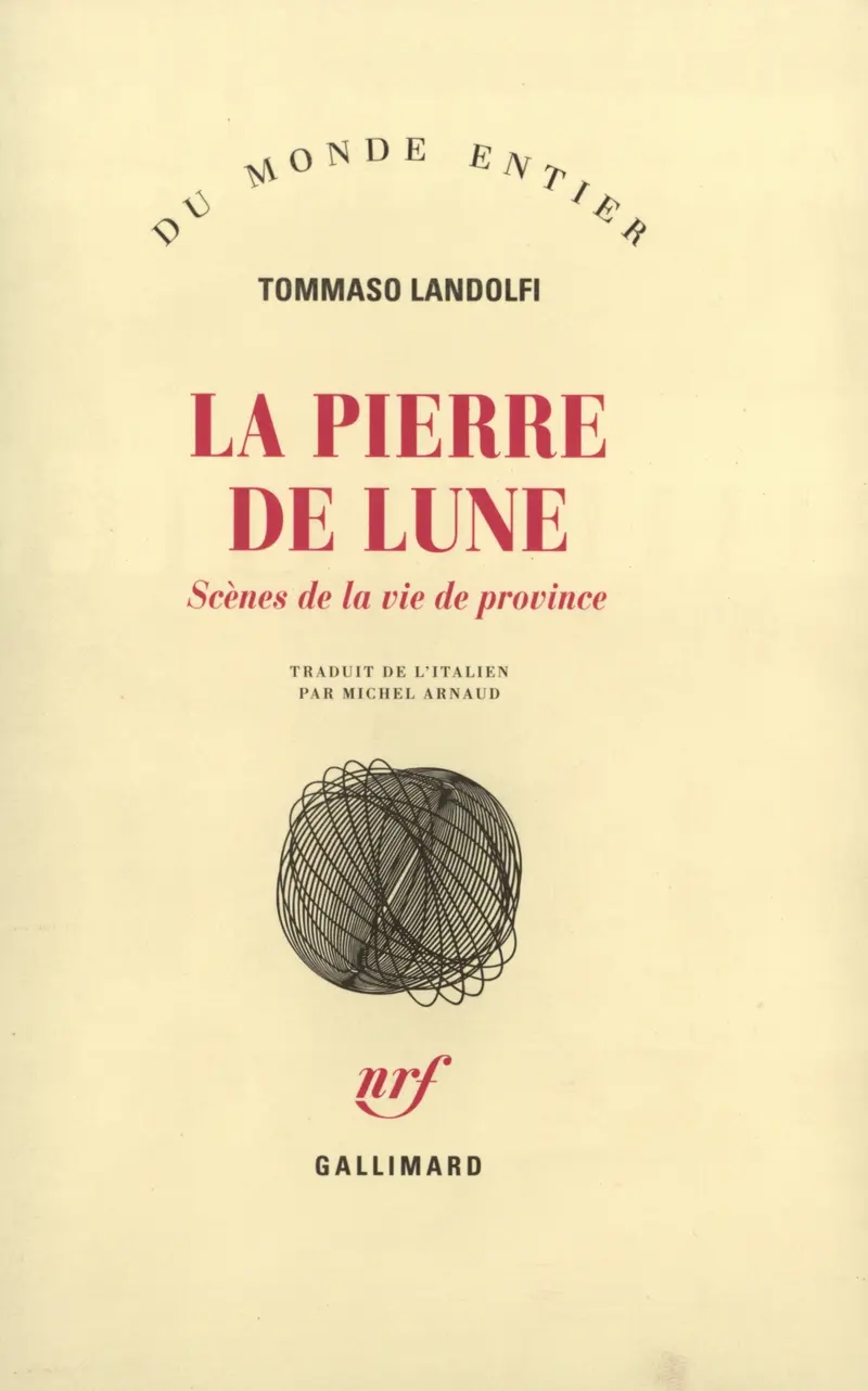 La pierre de lune - Tommaso Landolfi