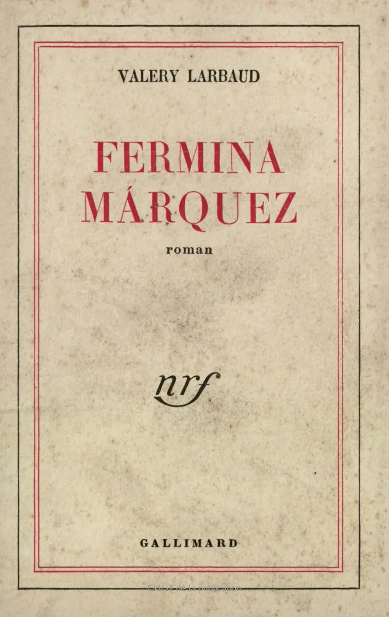 Fermina Márquez - Valery Larbaud