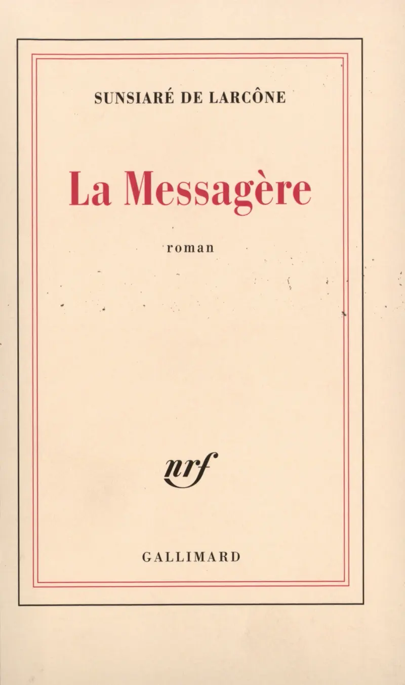 La Messagère - Sunsiaré de Larcône