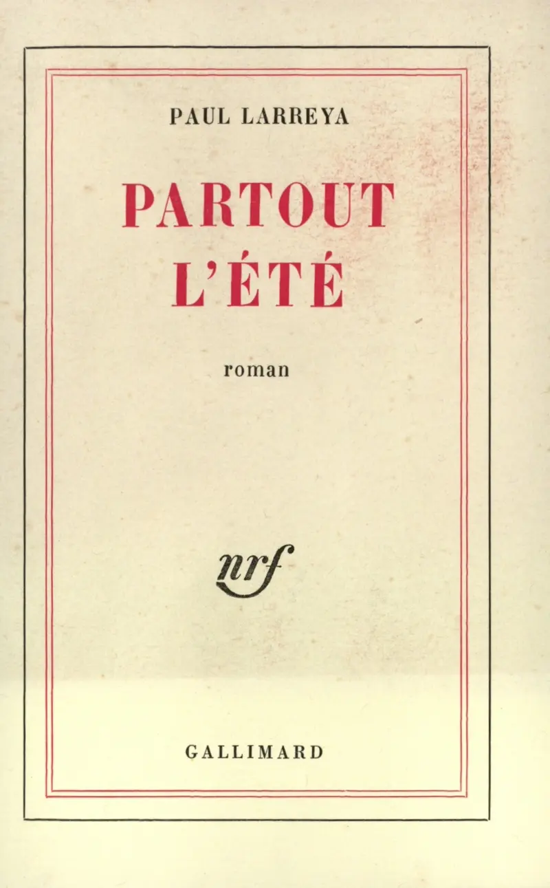 Partout l'été - Paul Larreya