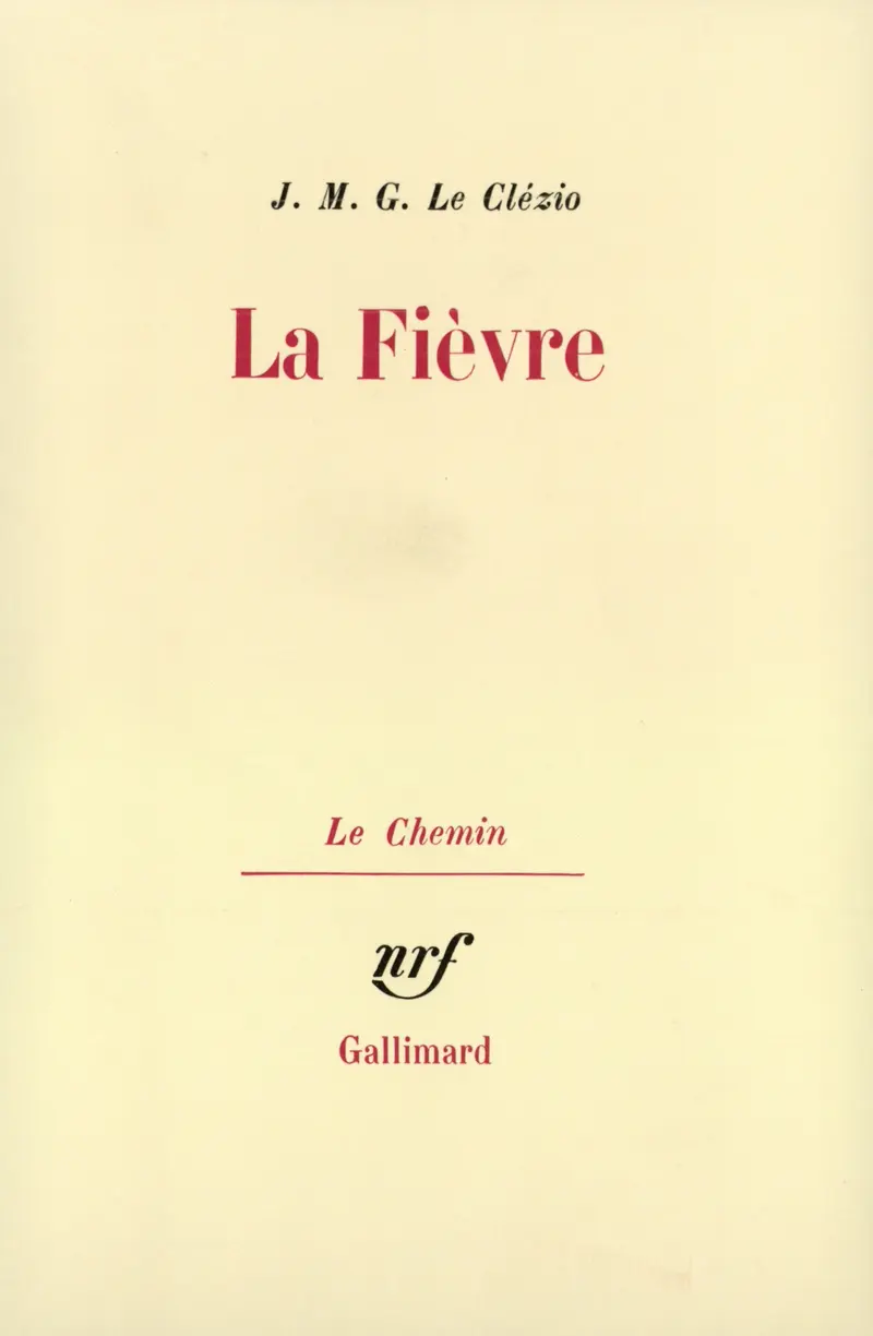 La Fièvre - J. M. G. Le Clézio