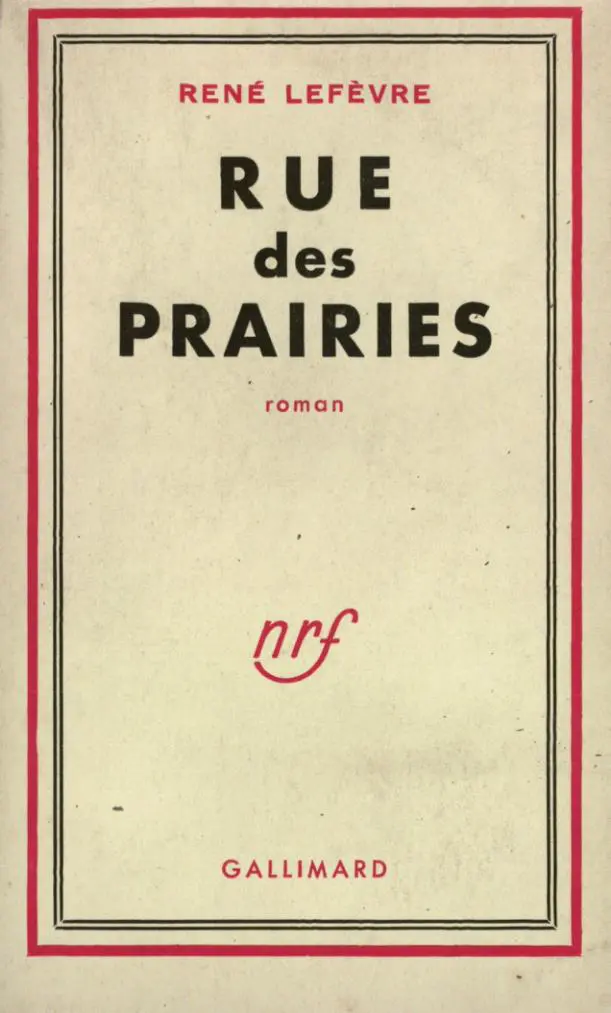 Rue des prairies - René Lefèvre