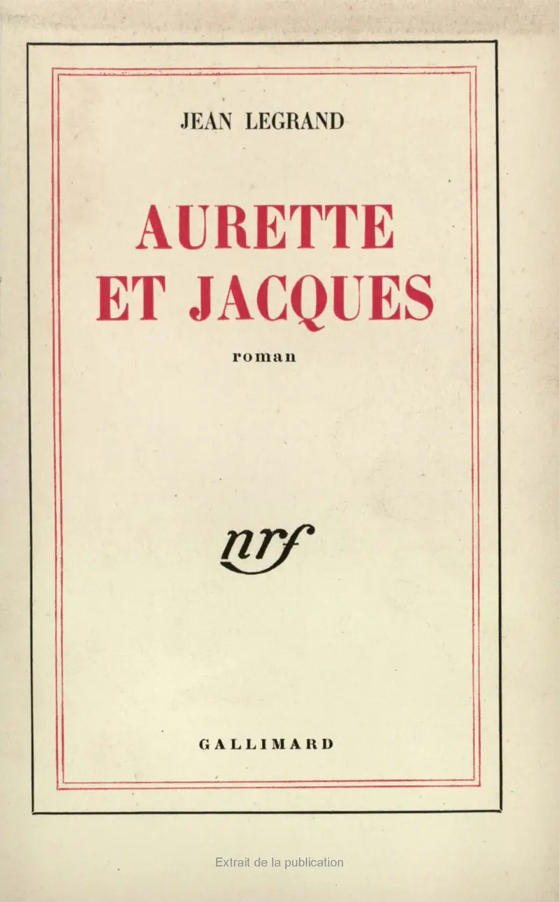 Aurette et Jacques - Jean Legrand