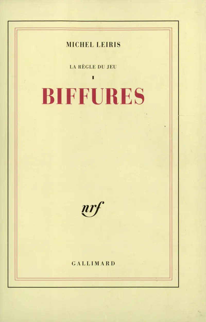 Biffures - Michel Leiris