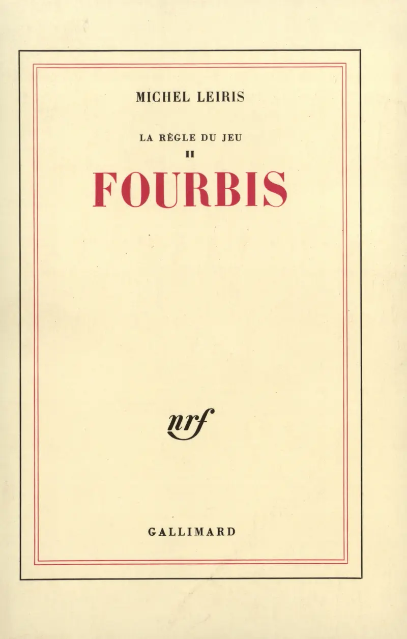 Fourbis - Michel Leiris