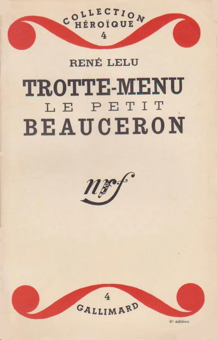 Trotte-menu le petit Beauceron - René Lelu