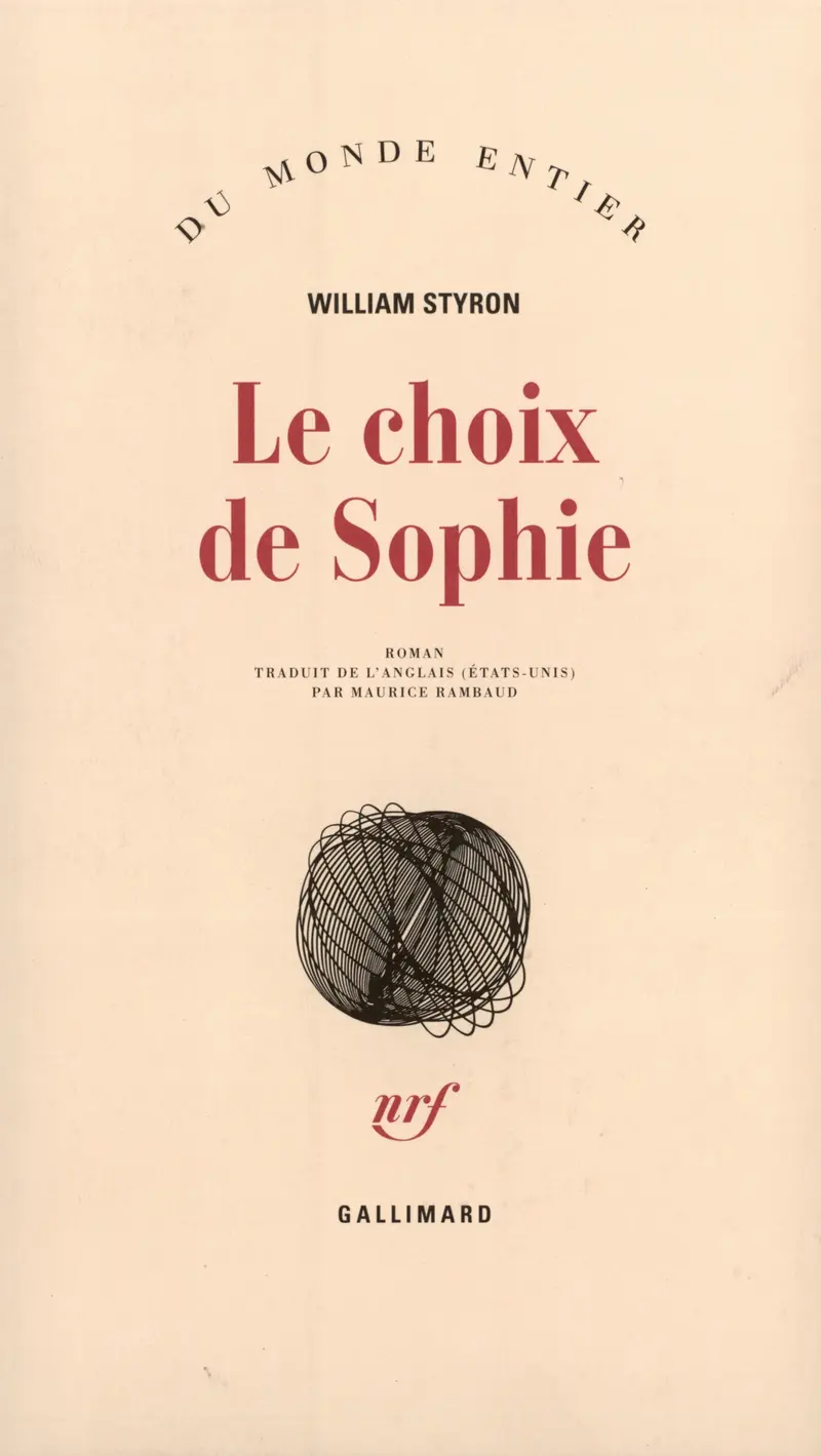 Le choix de Sophie - William Styron