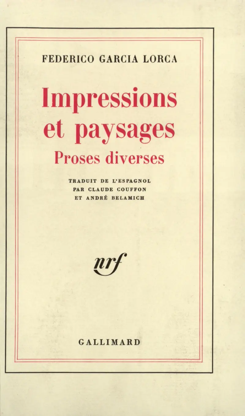 Impressions et paysages – Proses diverses - Federico García Lorca