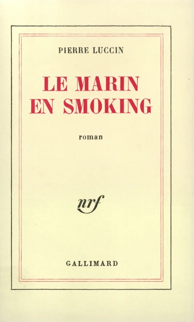 Le Marin en smoking - Pierre Luccin