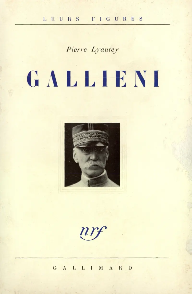 Gallieni - Pierre Lyautey