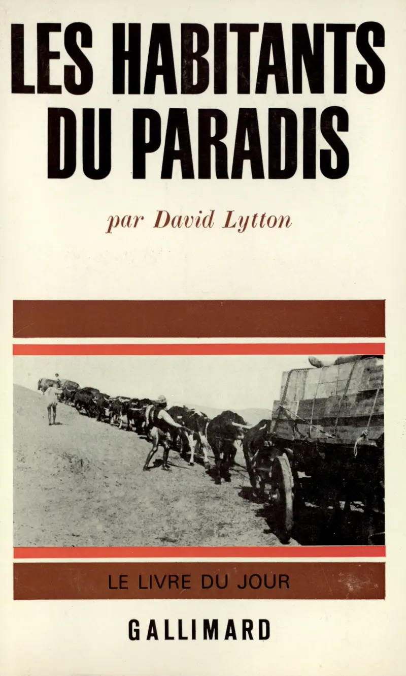 Les habitants du Paradis - David Lytton
