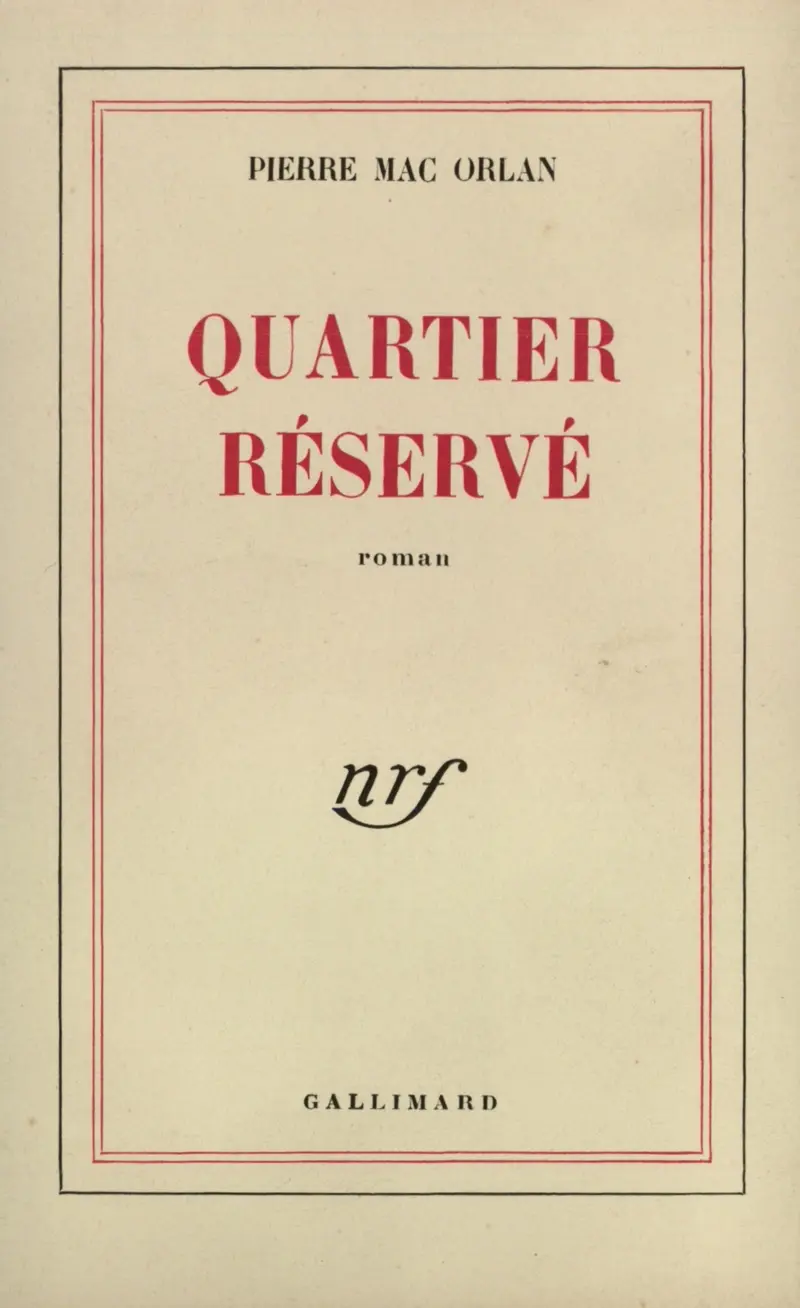 Quartier Réservé - Pierre Mac Orlan