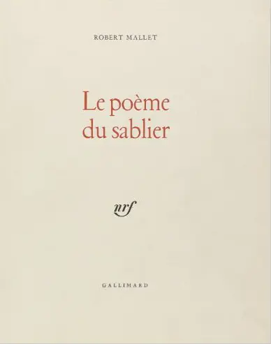 Le Poème du sablier - Robert Mallet