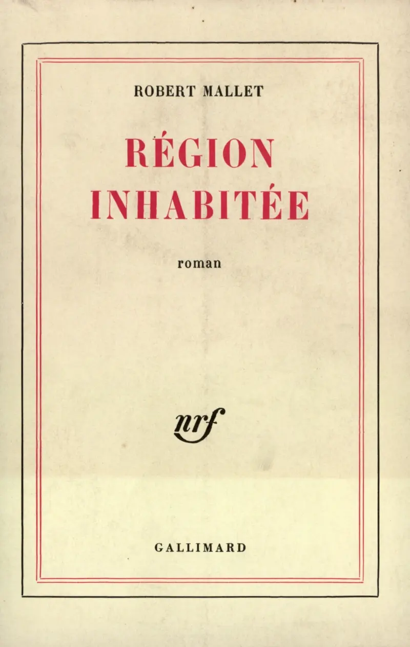 Région inhabitée - Robert Mallet