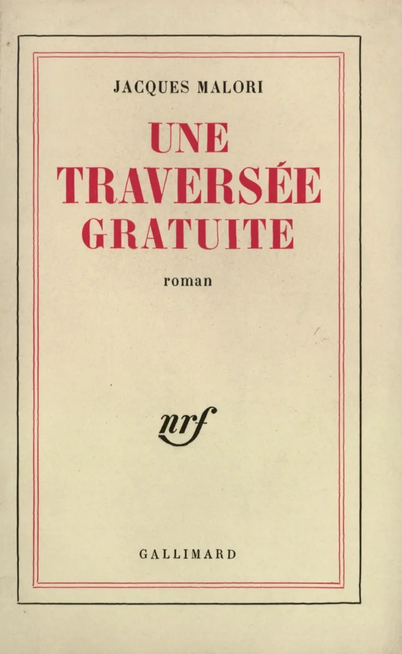 Une traversée gratuite - Jacques Malori