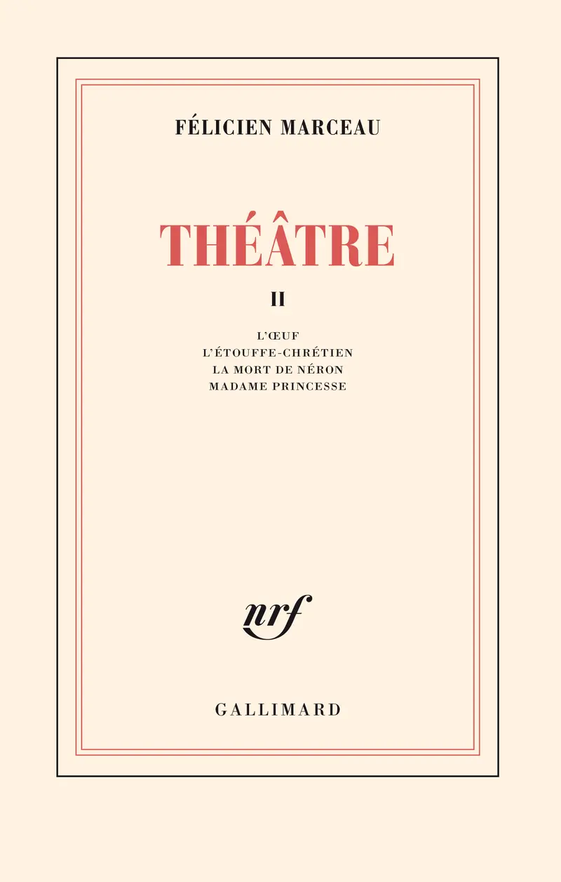 Théâtre - 2 - Félicien Marceau