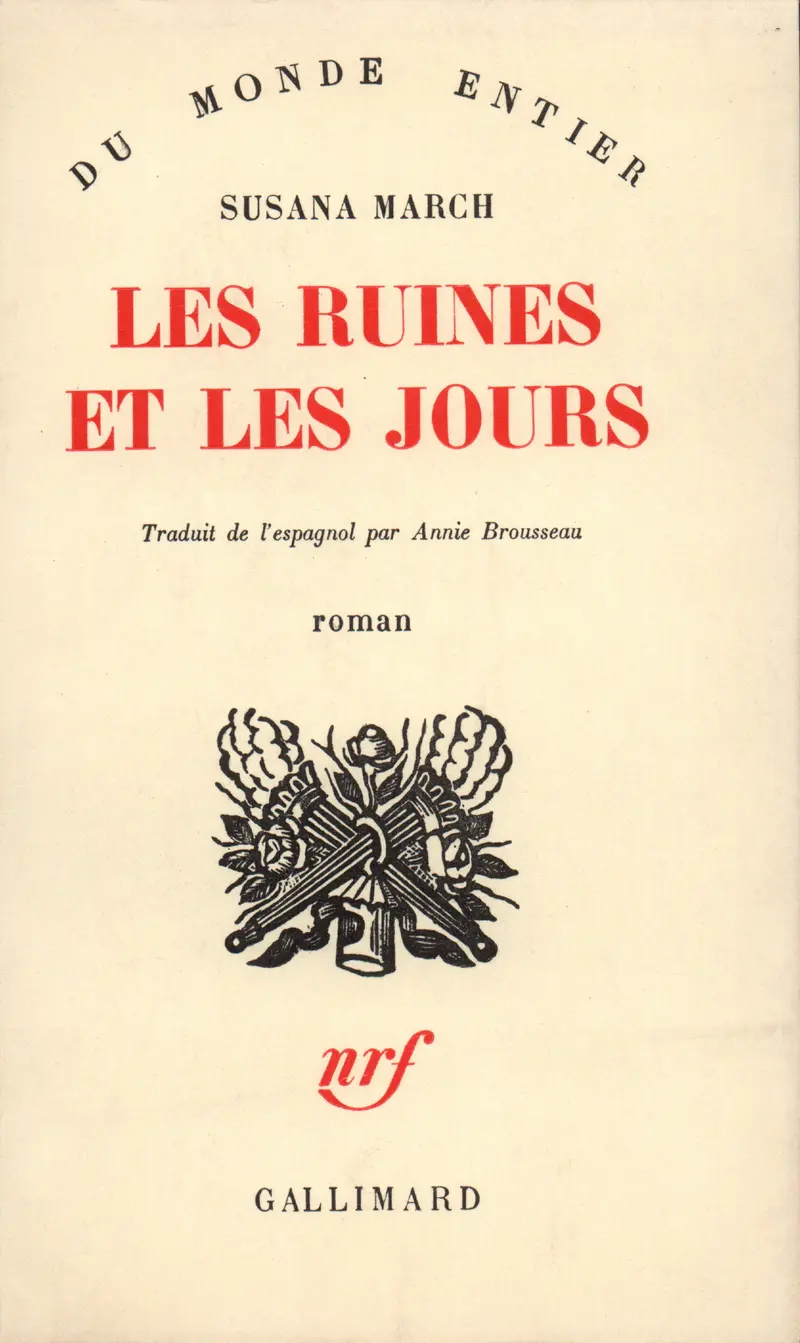 Les Ruines et les Jours - Susana March