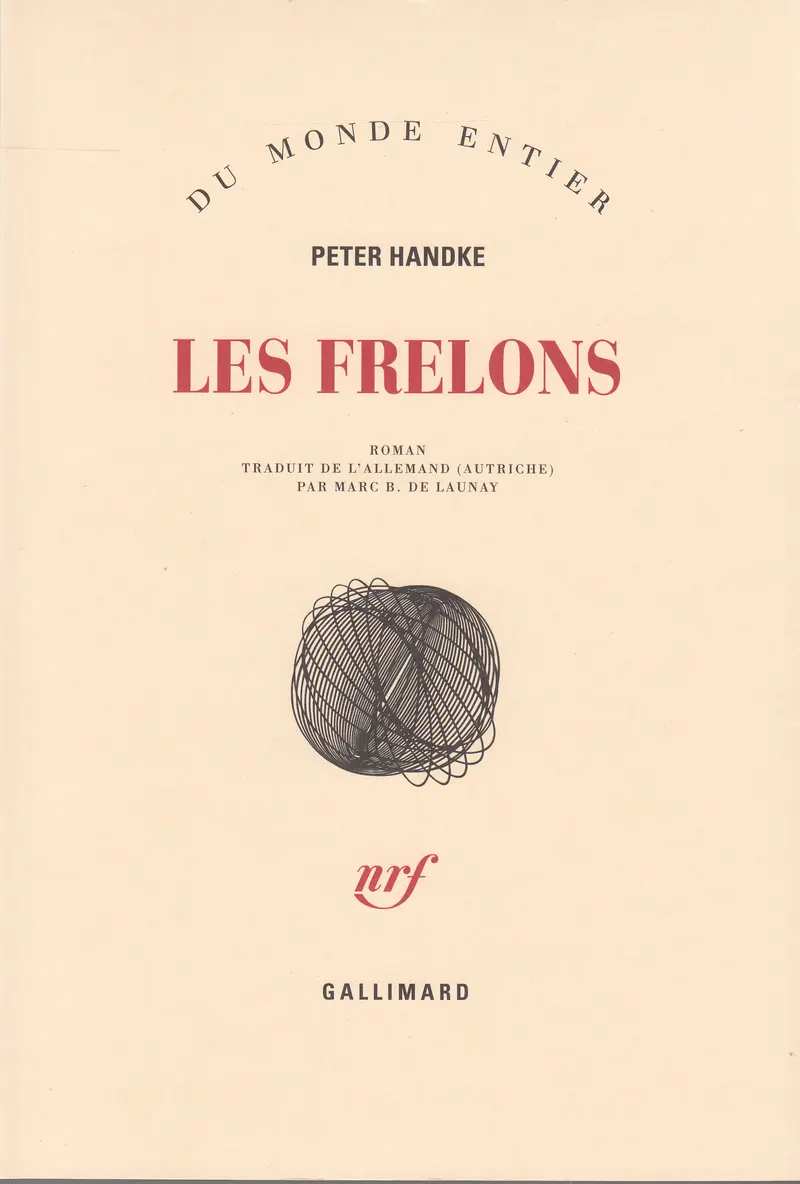 Les frelons - Peter Handke