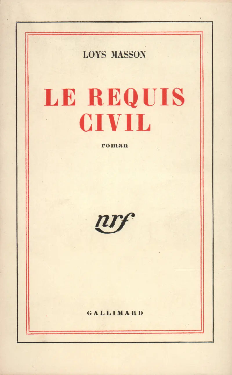 Le requis civil - Loys Masson