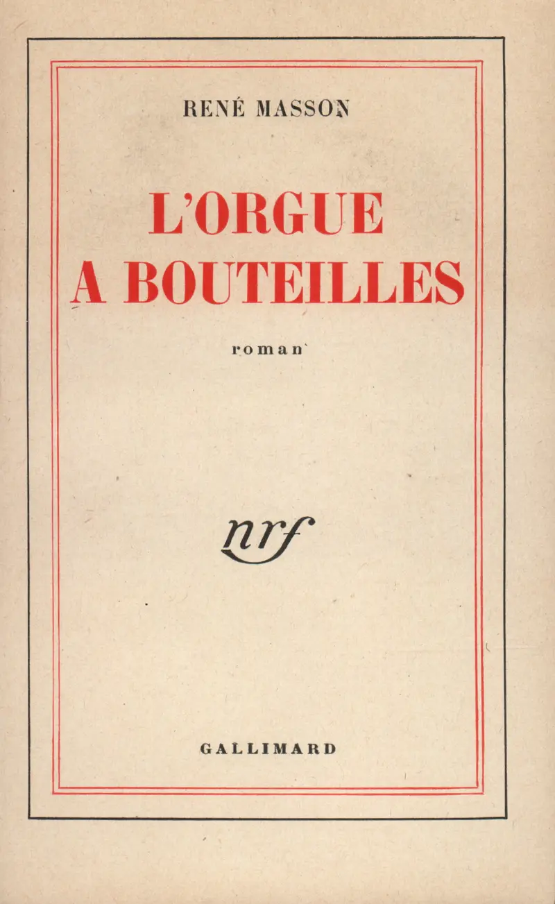 L'orgue à bouteilles - René Masson