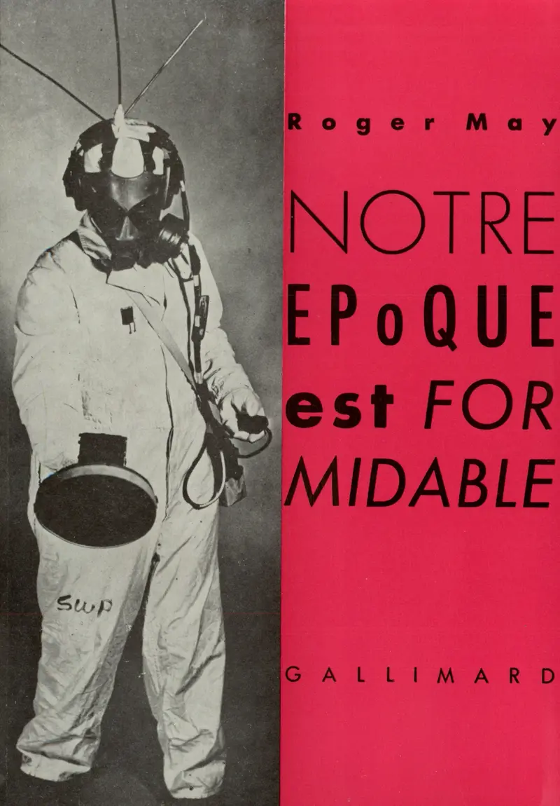 Notre époque est formidable - Roger May