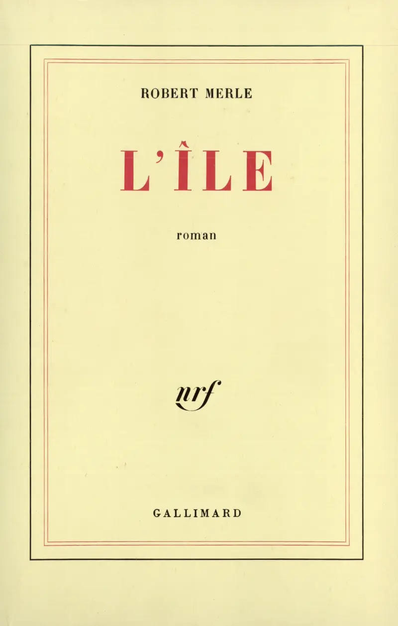 L'Île - Robert Merle