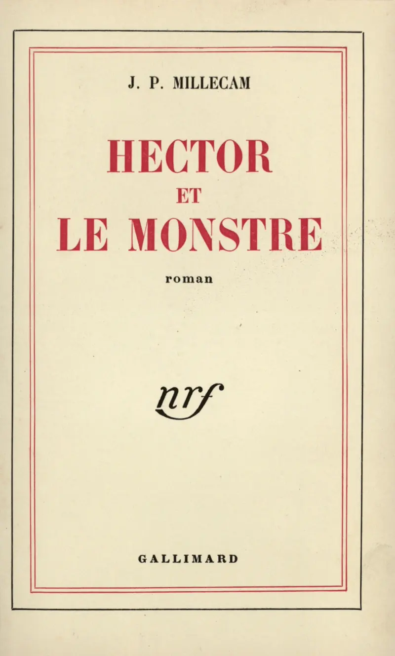 Hector et le Monstre - Jean-Pierre Millecam