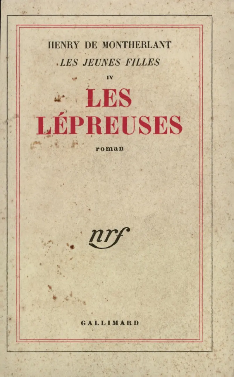 Les Lépreuses - Henry de Montherlant