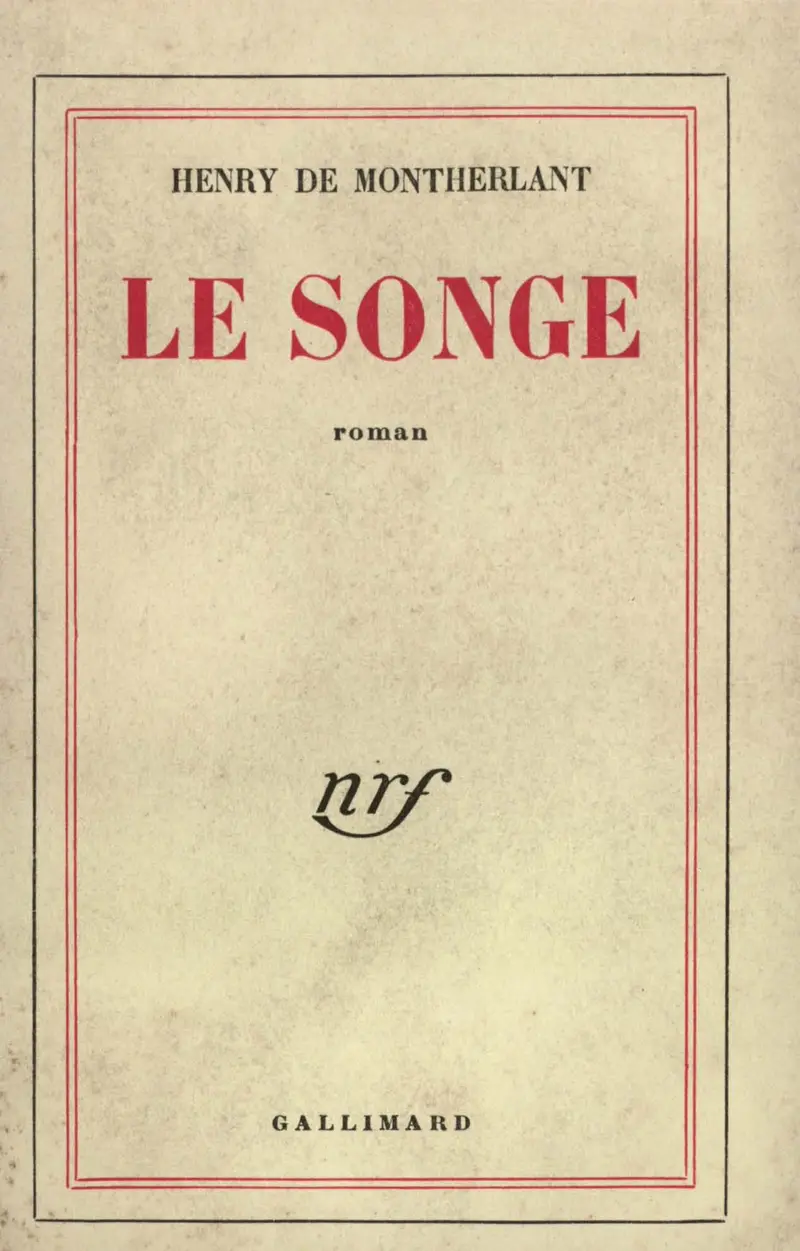 Le Songe - Henry de Montherlant
