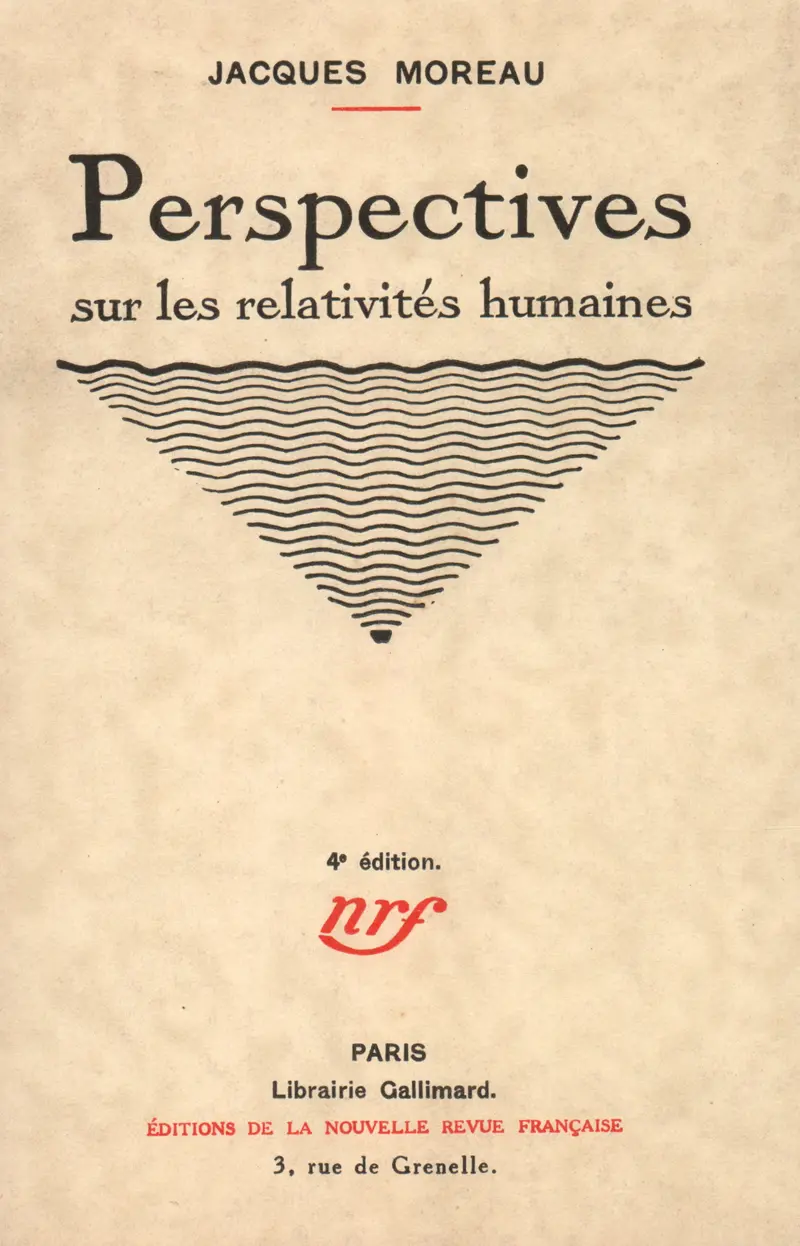 Perspectives sur les relativités humaines - Jacques Moreau