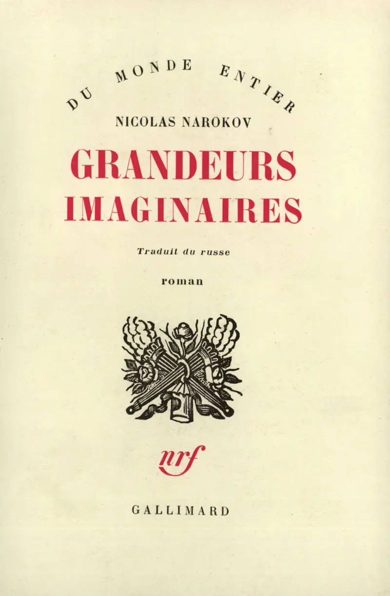 Grandeurs imaginaires - Nicolas Narokov