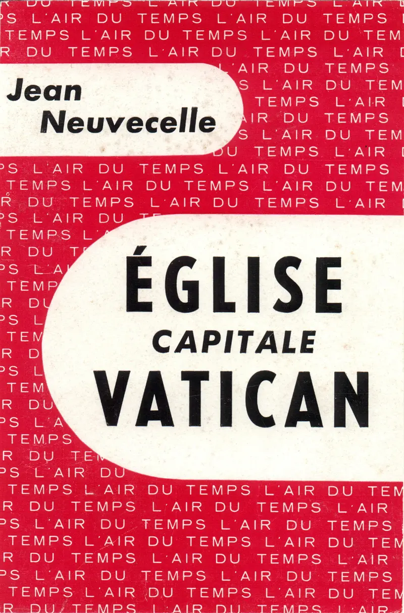 Église, capitale Vatican - Jean Neuvecelle
