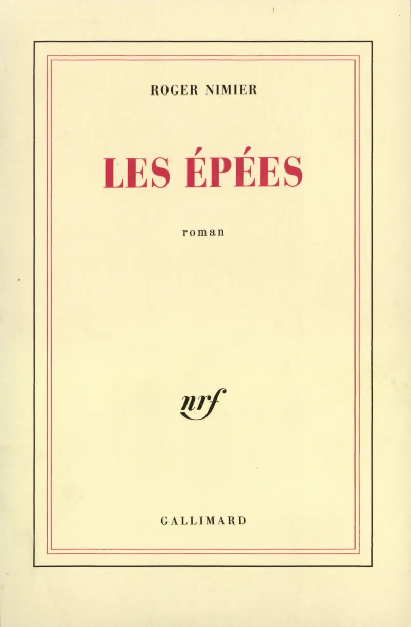 Les Épées - Roger Nimier