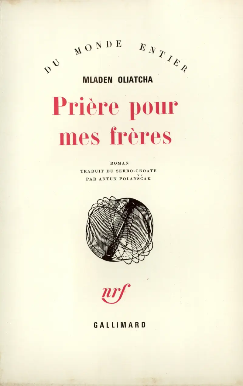 Prière pour mes frères - Mladen Oliatcha