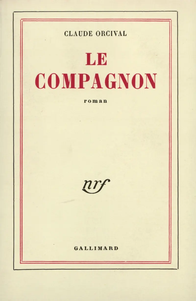 Le Compagnon - Claude Orcival