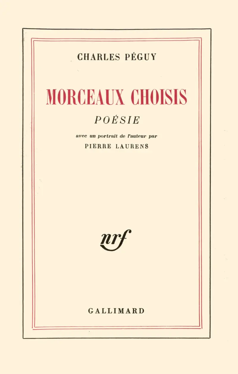 Morceaux choisis - Charles Péguy