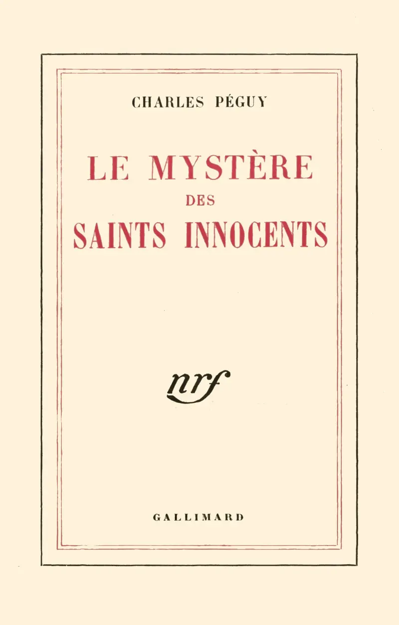 Le Mystère des saints innocents - Charles Péguy