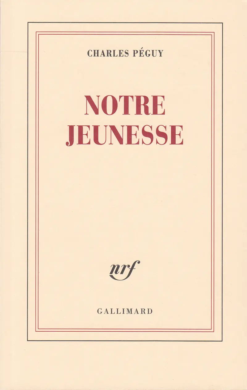 Notre jeunesse - Charles Péguy