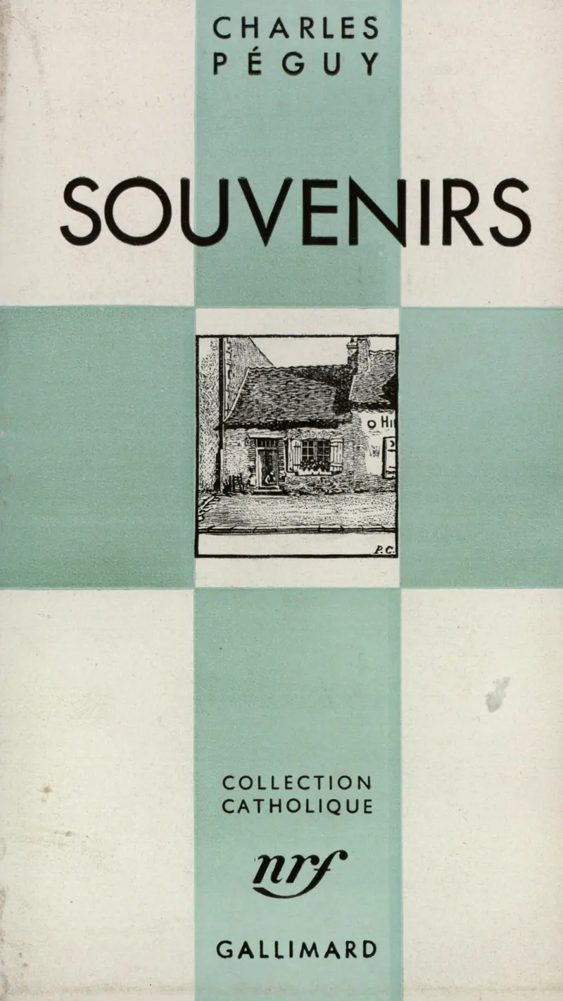 Souvenirs - Charles Péguy