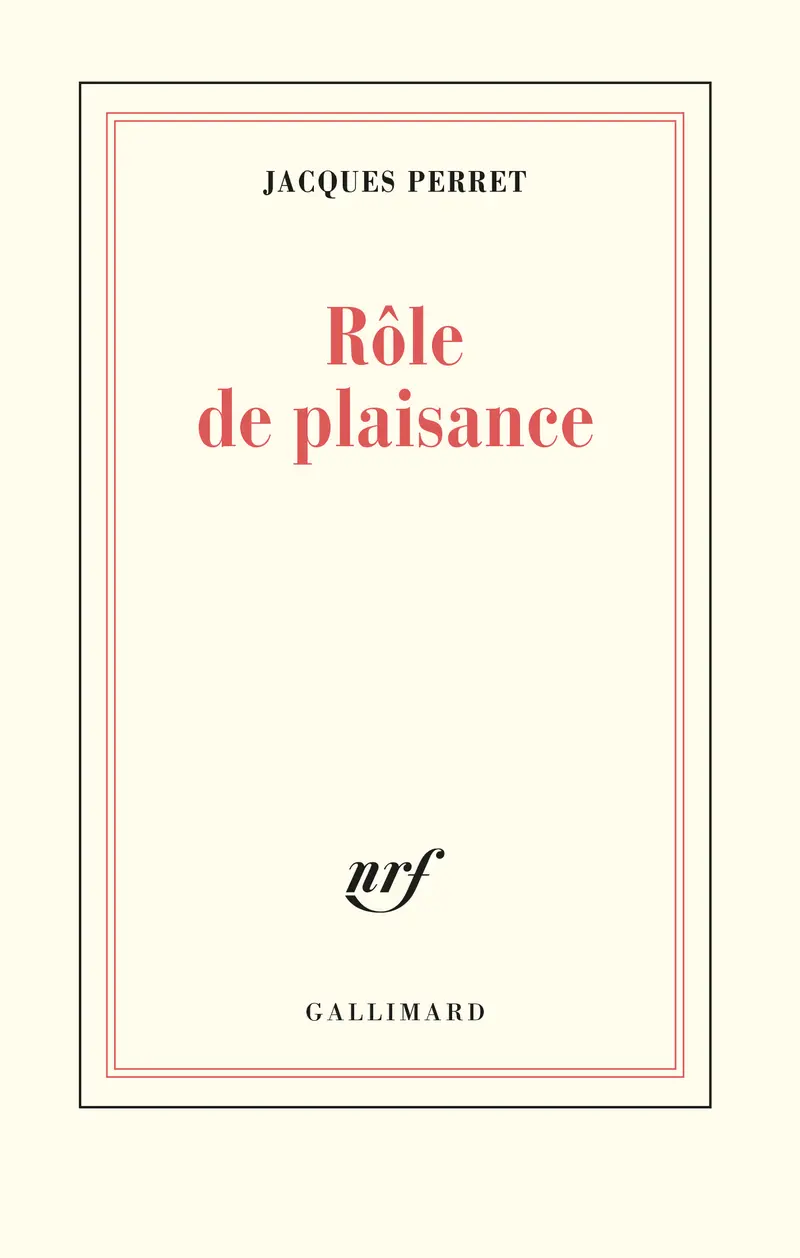 Rôle de plaisance - Jacques Perret