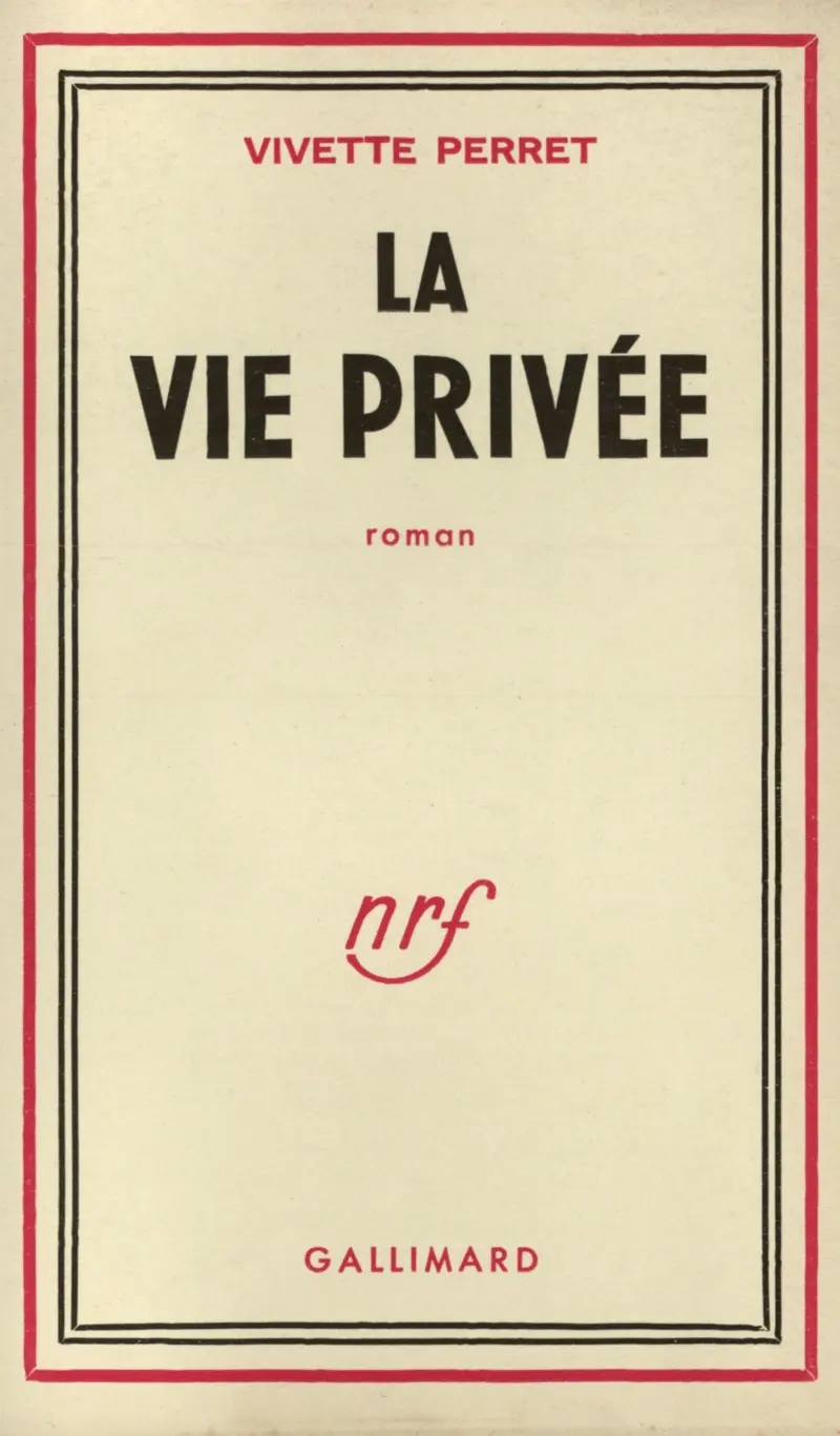 La vie privée - Vivette Perret